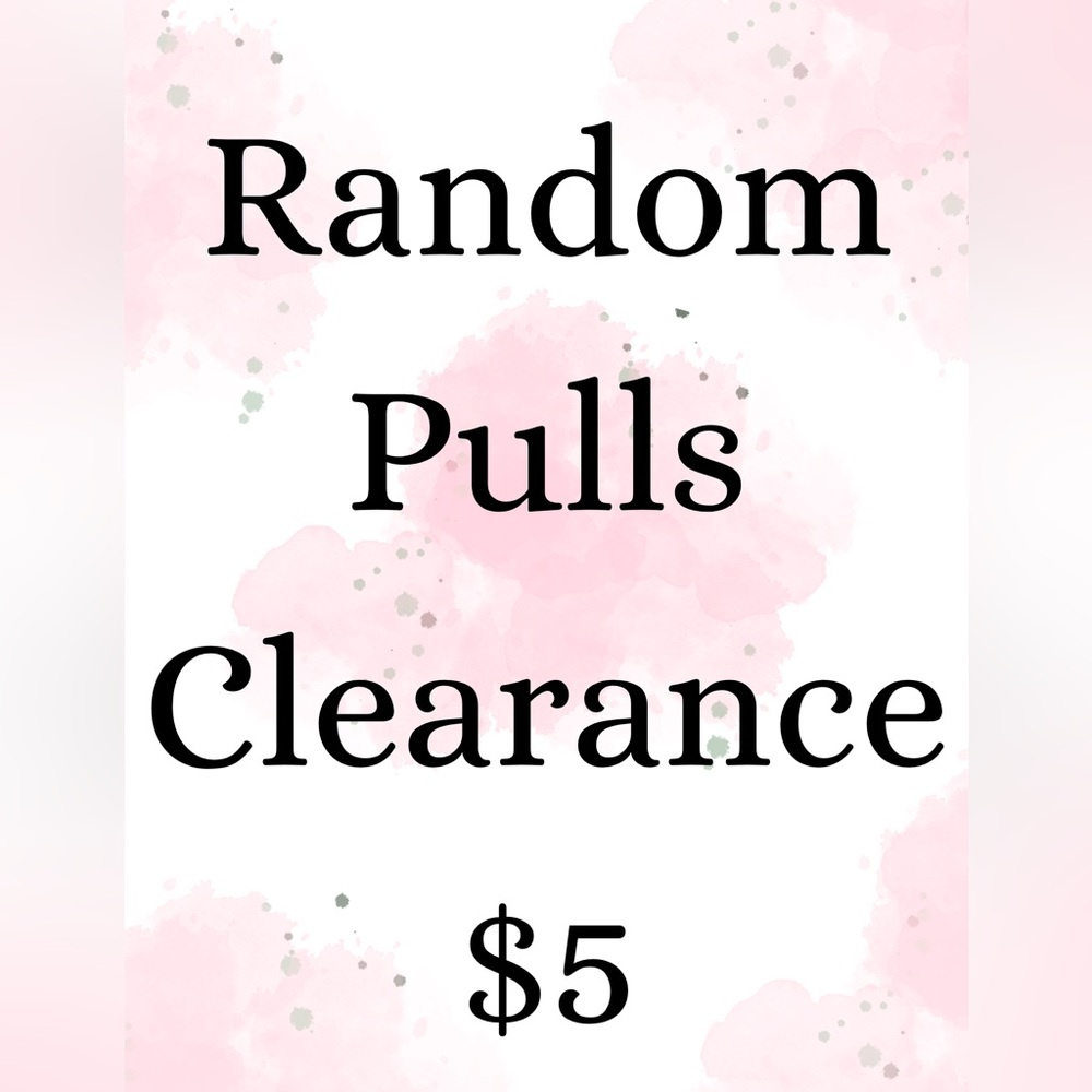 Random Pulls Clearance